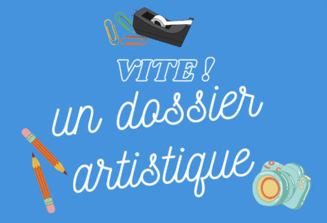 dossier artistique, mode d'emploi